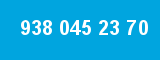 938 045 23 70